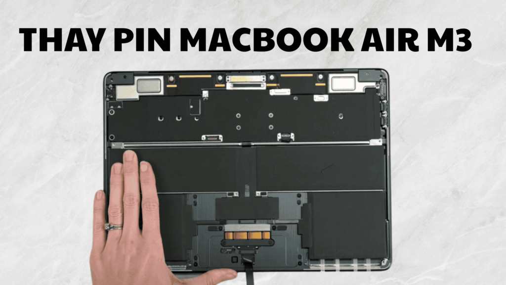 Thay pin MacBook Air M3